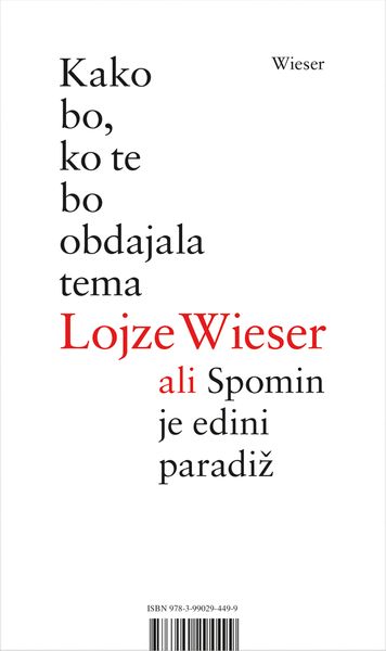Produktbild: Mit klarem Blick hingehen, an den Rand oder Die Erinnerung ist das einzige Paradies / Kako bo, ko te bo obdajala tema ali Spomin je edini paradiž