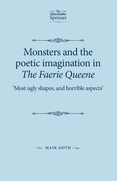 Produktbild: Monsters and the poetic imagination in The Faerie Queene