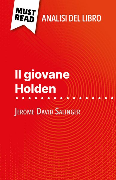 Produktbild: Il giovane Holden di Jerome David Salinger (Analisi del libro)