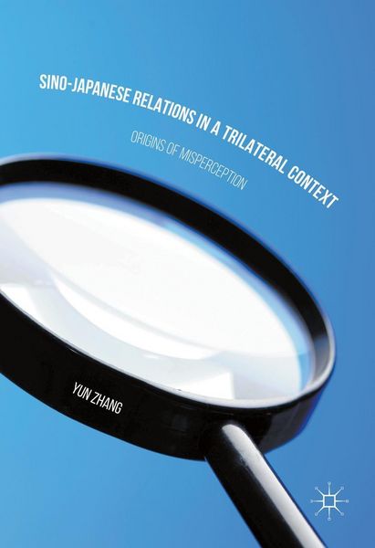 Produktbild: Sino-Japanese Relations in a Trilateral Context