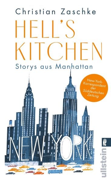 Hell's Kitchen, Gebundene Ausgabe von Christian Zaschke, Ullstein Taschenbuch, 9783548067193