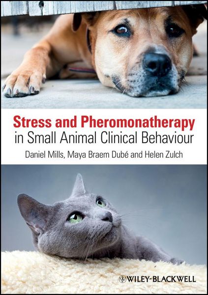 Produktbild: Stress and Pheromonatherapy in Small Animal Clinical Behaviour