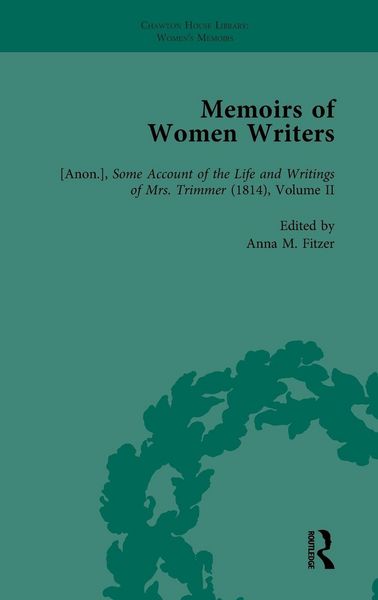 Produktbild: Memoirs of Women Writers, Part I, Volume 4