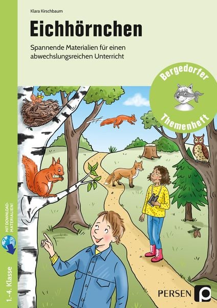 Eichhörnchen, Set von Klara Kirschbaum, Persen Verlag in der AAP Lehrerwelt GmbH, 978-3-403-20484-8