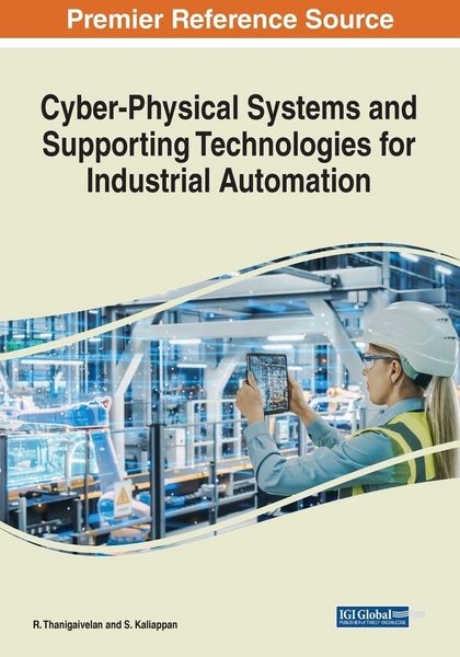 Produktbild: Cyber-Physical Systems and Supporting Technologies for Industrial Automation