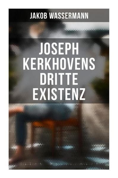 Produktbild: Joseph Kerkhovens dritte Existenz