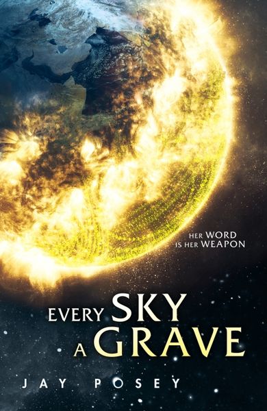 Produktbild: Posey, J: Every Sky A Grave