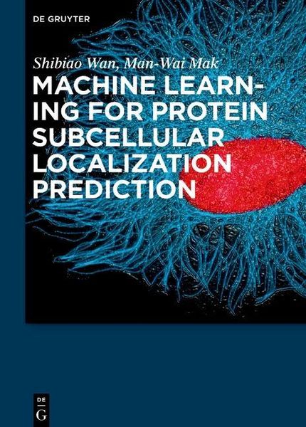 Produktbild: Machine Learning for Protein Subcellular Localization Prediction