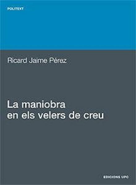 Produktbild: La maniobra en els velers de creu