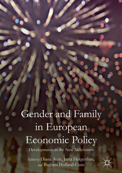 Produktbild: Gender and Family in European Economic Policy