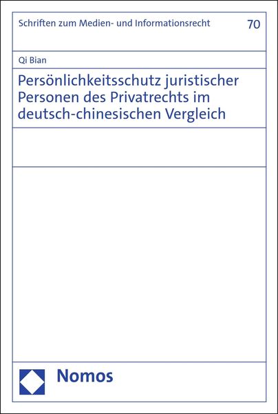 Produktbild: Pers&ouml;nlichkeitsschutz juristischer Personen des Privatrechts im deutsch-chinesischen Vergleich