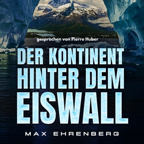 Produktbild: Der Kontinent hinter dem Eiswall