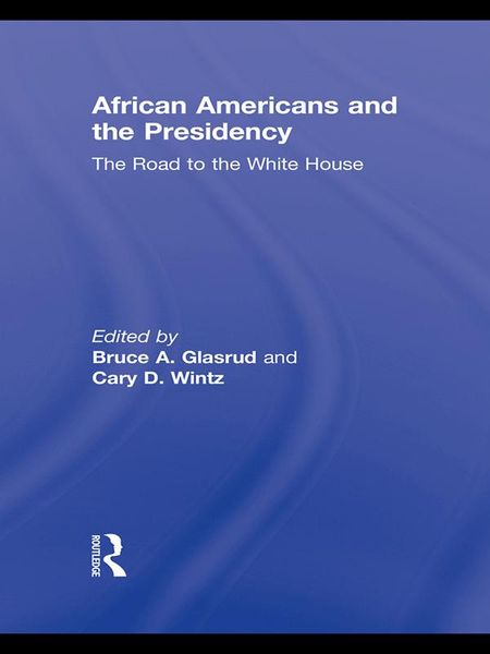 Produktbild: African Americans and the Presidency