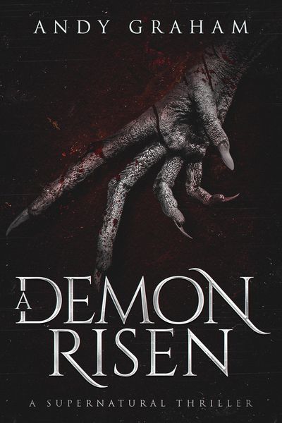 Produktbild: A Demon Risen: A Supernatural Thriller (The Risen World, #3)