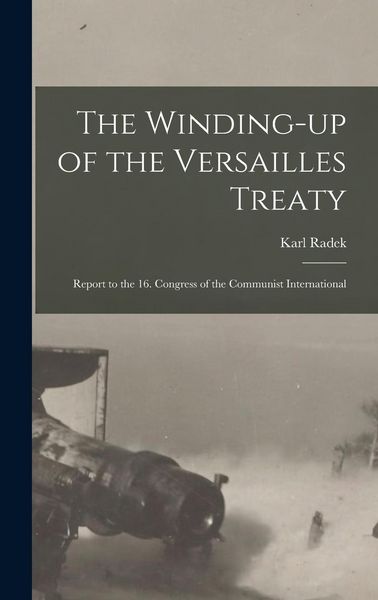 Produktbild: The Winding-up of the Versailles Treaty