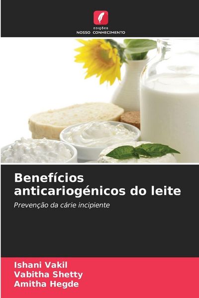 Produktbild: Benef&iacute;cios anticariog&eacute;nicos do leite