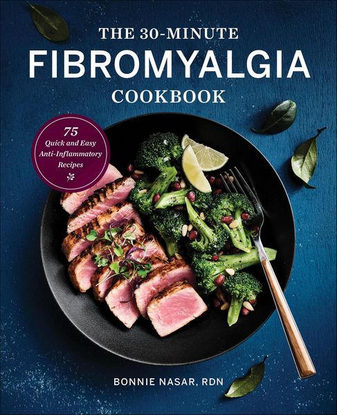 Produktbild: The 30-Minute Fibromyalgia Cookbook