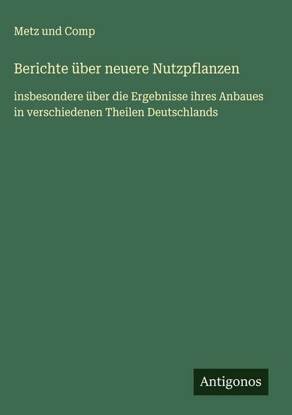 Produktbild: Berichte &uuml;ber neuere Nutzpflanzen