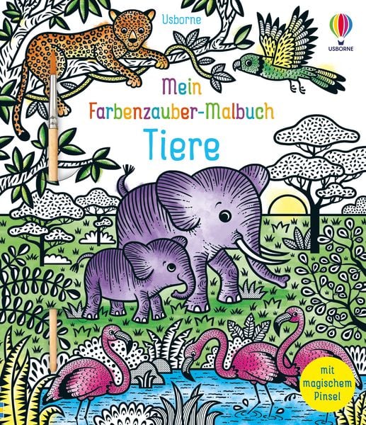 Mein Farbenzauber-Malbuch: Tiere, Taschenbuch von , Usborne, 9781035702336