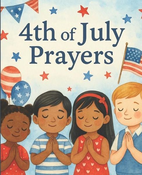 Produktbild: 4th of July Prayers for Kids - Beautiful Prayers for This Special Occasion