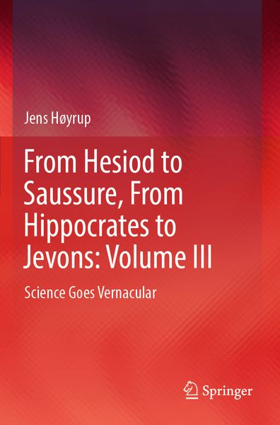 Produktbild: From Hesiod to Saussure, From Hippocrates to Jevons: Volume III