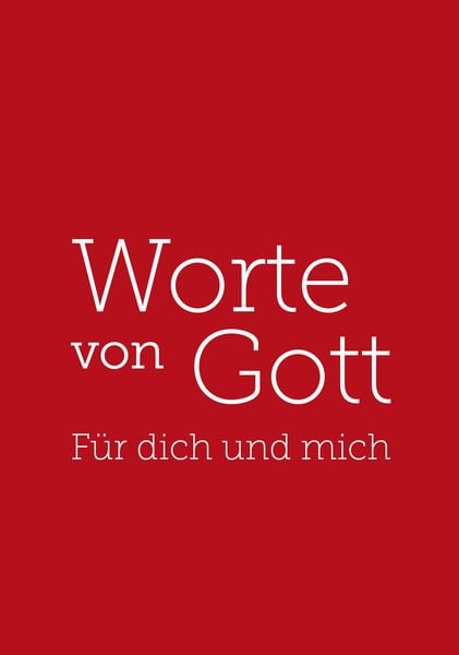 Worte von Gott - Für dich und mich