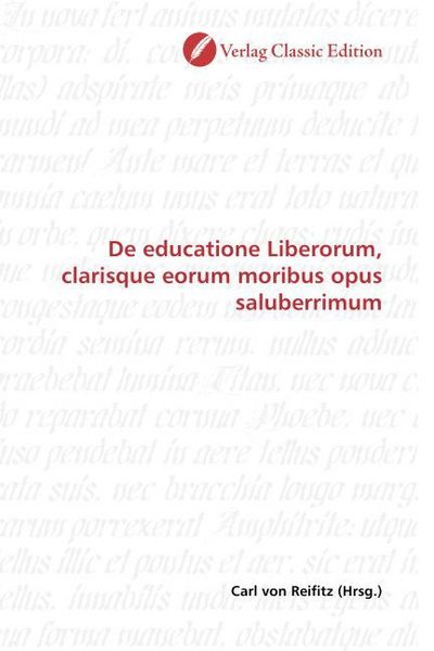 Produktbild: De educatione Liberorum, clarisque eorum moribus opus saluberrimum