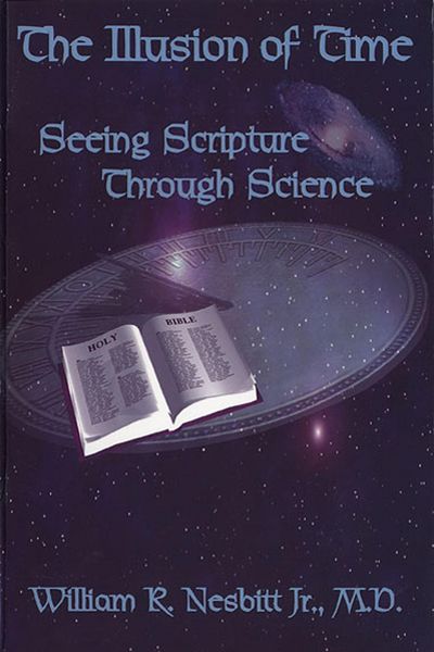 Produktbild: The Illusion of Time - Seeing Scripture Through Science