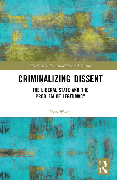 Produktbild: Criminalizing Dissent