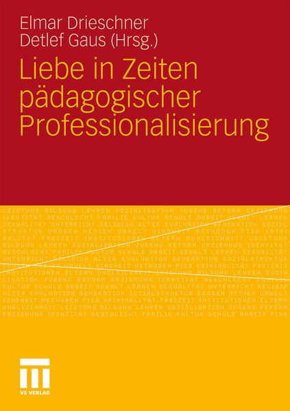 Produktbild: Liebe in Zeiten p&auml;dagogischer Professionalisierung