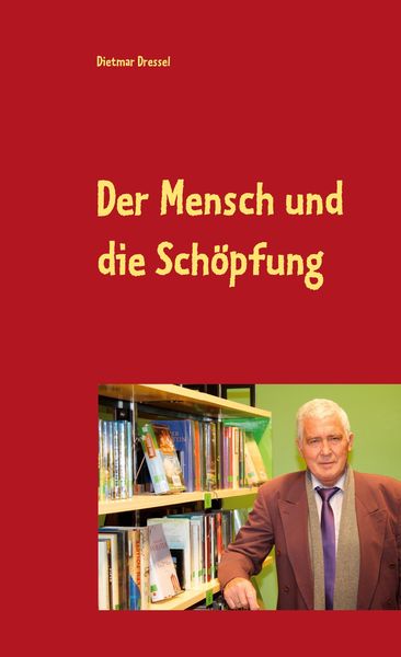 Produktbild: Der Mensch und die Sch&ouml;pfung