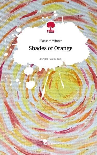 Produktbild: Shades of Orange. Life is a Story - story.one
