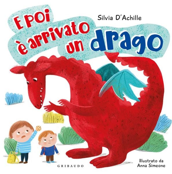 Produktbild: E poi &egrave; arrivato un drago