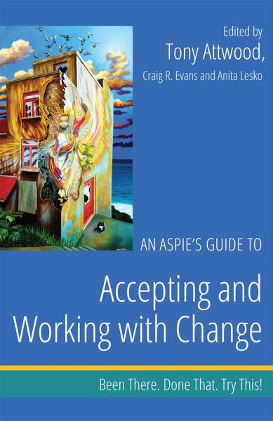 Produktbild: An Aspie's Guide to Accepting and Working with Change