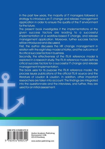 Produktbild: An analysis of the success factors in implementing an ITIL-based IT Change and R