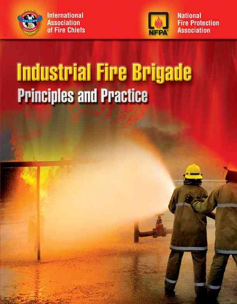 Produktbild: Industrial Fire Brigade: Principles and Practice