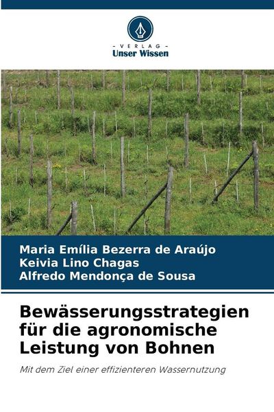 Produktbild: Bew&auml;sserungsstrategien f&uuml;r die agronomische Leistung von Bohnen