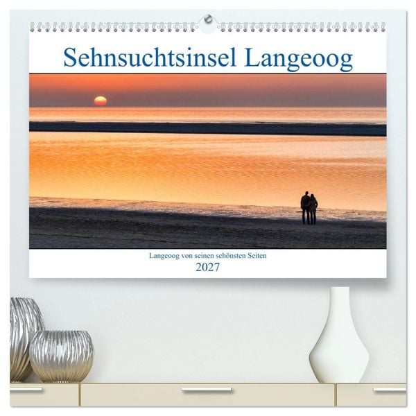 Produktbild: Sehnsuchtinsel Langeoog (hochwertiger Premium Wandkalender 2027 DIN A2 quer), Kunstdruck in Hochglanz