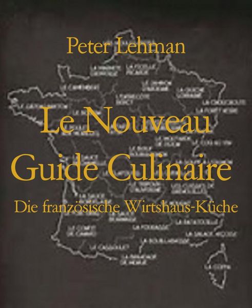 Produktbild: Le Nouveau Guide Culinaire
