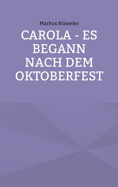 Produktbild: Carola - es begann nach dem Oktoberfest