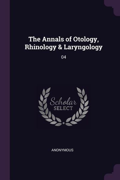 Produktbild: The Annals of Otology, Rhinology & Laryngology