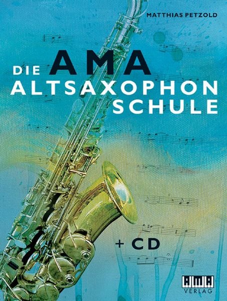 Produktbild: Die AMA Altsaxophonschule