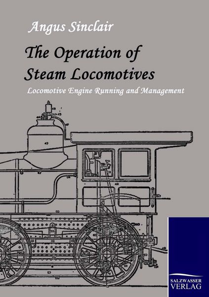 Produktbild: The Operation of Steam Locomotives
