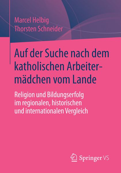 Produktbild: Auf der Suche nach dem katholischen Arbeiterm&auml;dchen vom Lande