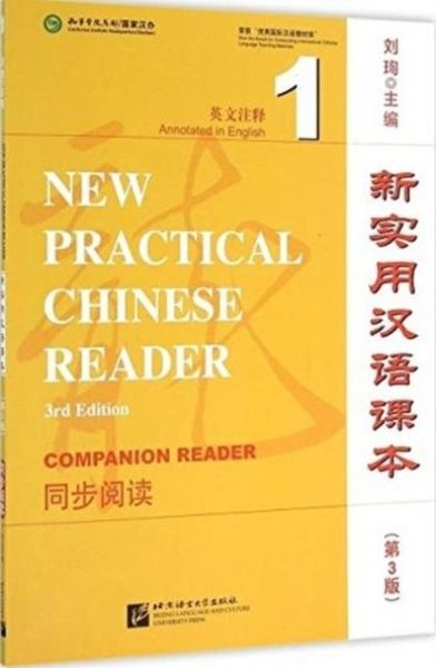 New Practical Chinese Reader vol.1 - Textbook Companion Reader, Taschenbuch von Liu Xun, Beijing University Press, 9787561943632
