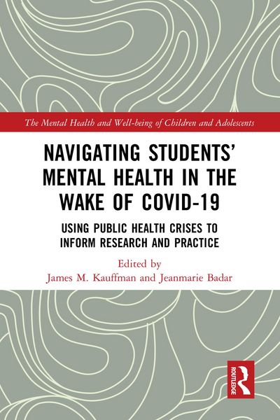 Produktbild: Navigating Students' Mental Health in the Wake of COVID-19