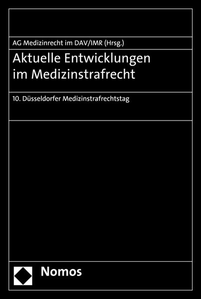Produktbild: Aktuelle Entwicklungen im Medizinstrafrecht