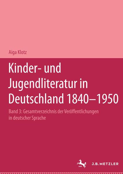 Produktbild: Kinder- und Jugendliteratur in Deutschland 1840&ndash;1950