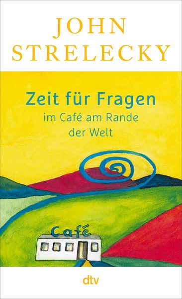 Produktbild: Zeit f&uuml;r Fragen im Caf&eacute; am Rande der Welt