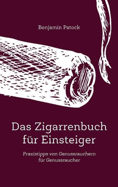 Das Zigarrenbuch für Einsteiger